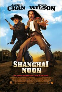 دانلود فیلم Shanghai Noon 200012121-596798796