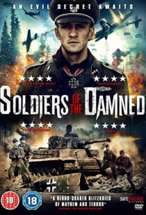 دانلود فیلم Soldiers of the Damned 201520734-1599845674