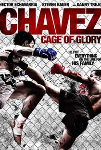 دانلود فیلم Chavez Cage of Glory 201311286-233256793