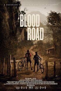 دانلود مستند Blood Road 20177155-1642551283