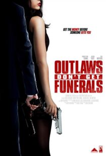 دانلود فیلم Outlaws Don’t Get Funerals 20199878-611042807