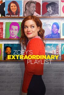 دانلود سریال Zoey’s Extraordinary Playlist53650-1350716513