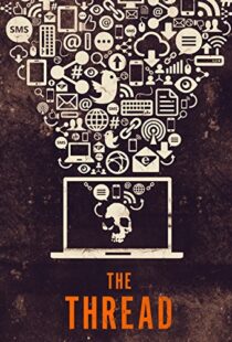 دانلود مستند The Thread 2015103422-889429519