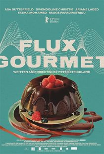 دانلود فیلم Flux Gourmet 2022229232-864663847