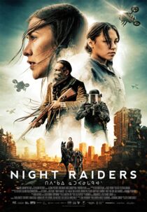دانلود فیلم Night Raiders 2021324776-554860935