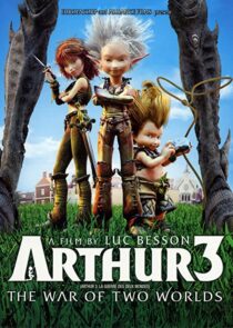 دانلود انیمیشن Arthur 3: The War of the Two Worlds 2010332692-623134824