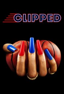 دانلود سریال Clipped402303-460505766