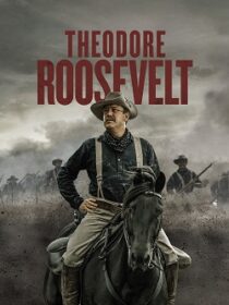 دانلود سریال Theodore Roosevelt403332-251255688