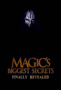 دانلود سریال Magic’s Biggest Secrets Finally Revealed406597-1585258110