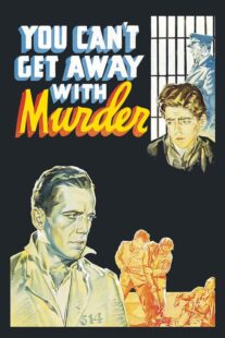 دانلود فیلم You Can’t Get Away with Murder 1939411166-356187978