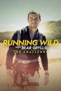 دانلود مستند Running Wild with Bear Grylls the Challenge417514-2018161265