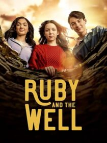 دانلود سریال Ruby and the Well425466-245835718