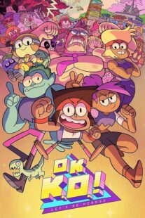 دانلود انیمیشن OK K.O.! Let’s Be Heroes426964-804305812