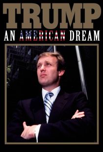 دانلود مستند Trump: An American Dream430265-1991134735