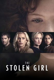دانلود سریال The Stolen Girl429295-1657381868