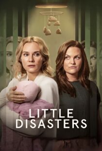 دانلود سریال Little Disasters432702-1061332358