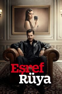 دانلود سریال Eşref Rüya431774-1898910824