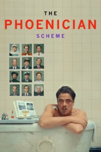 دانلود فیلم The Phoenician Scheme 2025434927-211858023